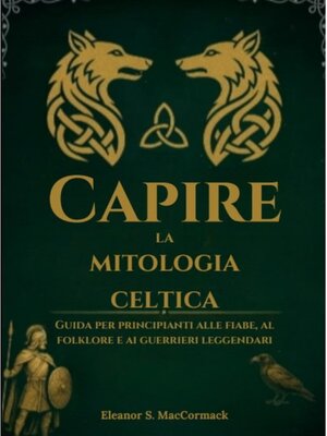 cover image of Capire la mitologia celtica